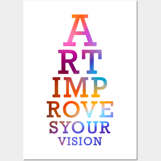 Art Improves Your Vision Eyechart Multicolored Posters and Art